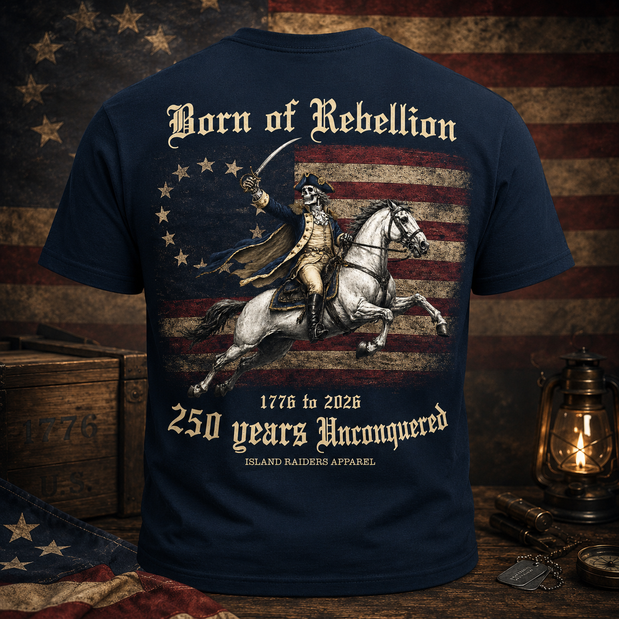 Born of Rebellion, 250th U.S. Birthday tee
